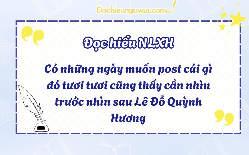 Có những ngày muốn post cái gì đó tươi tươi cũng thấy cần nhìn trước nhìn sau Lê Đỗ Quỳnh Hương