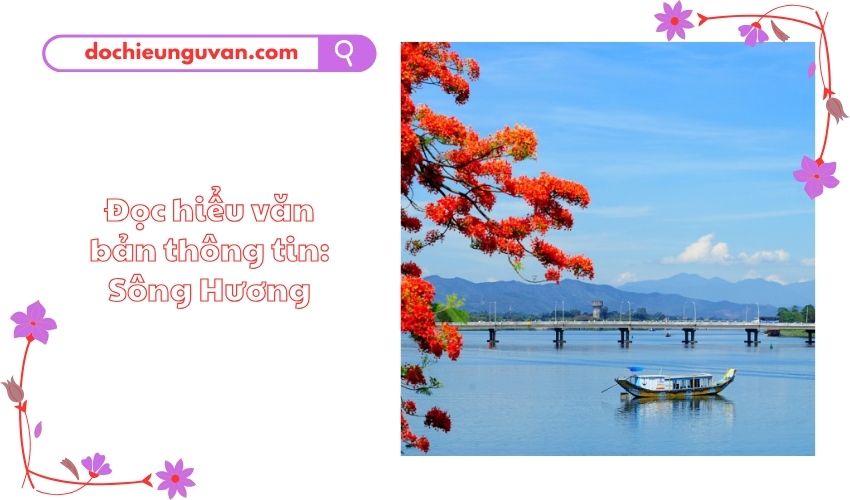 Đọc hiểu văn bản thông tin: Sông Hương