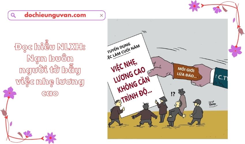 Đọc hiểu NLXH: Nạn buôn người từ bẫy việc nhẹ lương cao