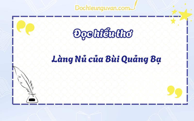 Làng Nủ của Bùi Quảng Bạ