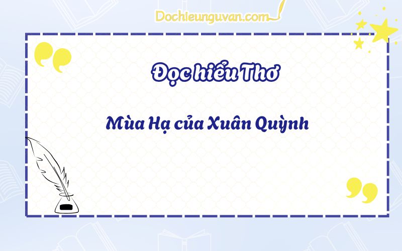 doc-hieu-tho-mua-ha-cua-xuan-quynh