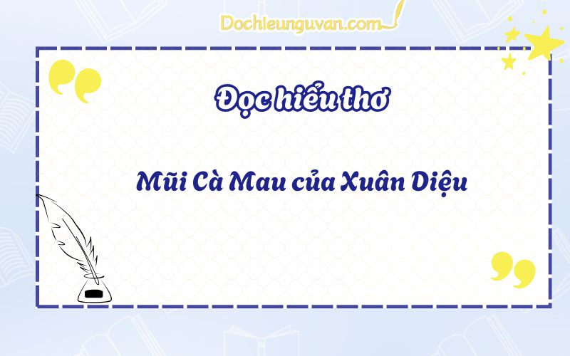 Mũi Cà Mau của Xuân Diệu