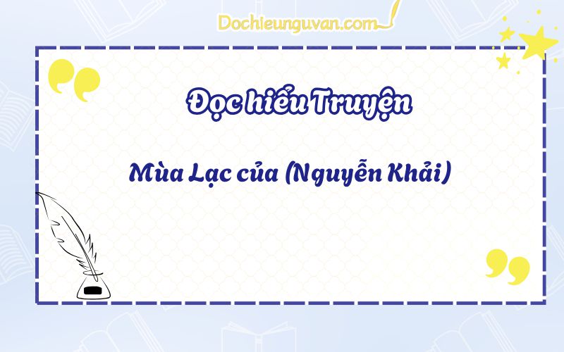 Mùa Lạc của (Nguyễn Khải)