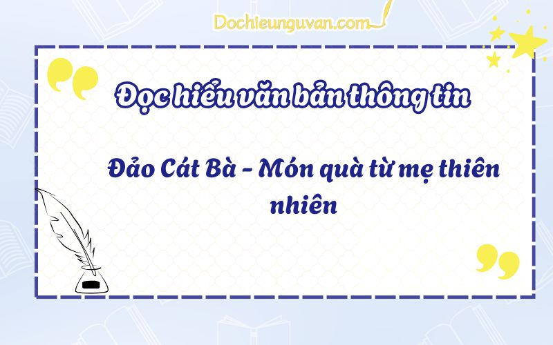 Đảo Cát Bà - Món quà từ mẹ thiên nhiên