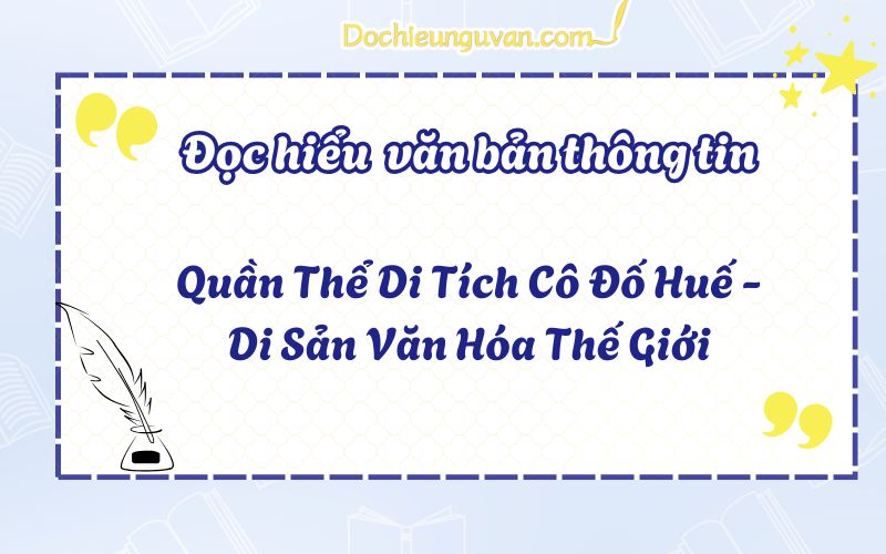 Quần Thể Di Tích Cô Đố Huế - Di Sản Văn Hóa Thế Giới
